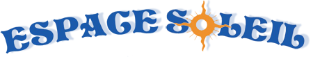 ESPACE SOLEIL